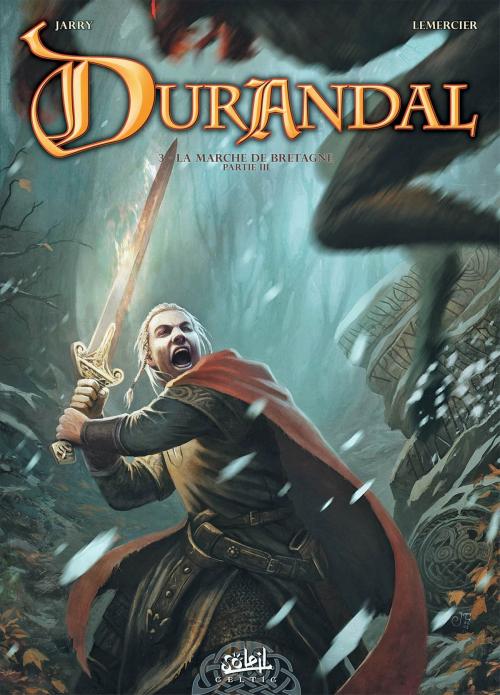 Cover of the book Durandal T03 by Gwendal Lemercier, Nicolas Jarry, Soleil