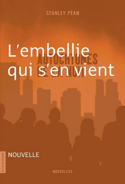 Cover of the book L'embellie qui s'en vient by Stanley Péan, La courte échelle