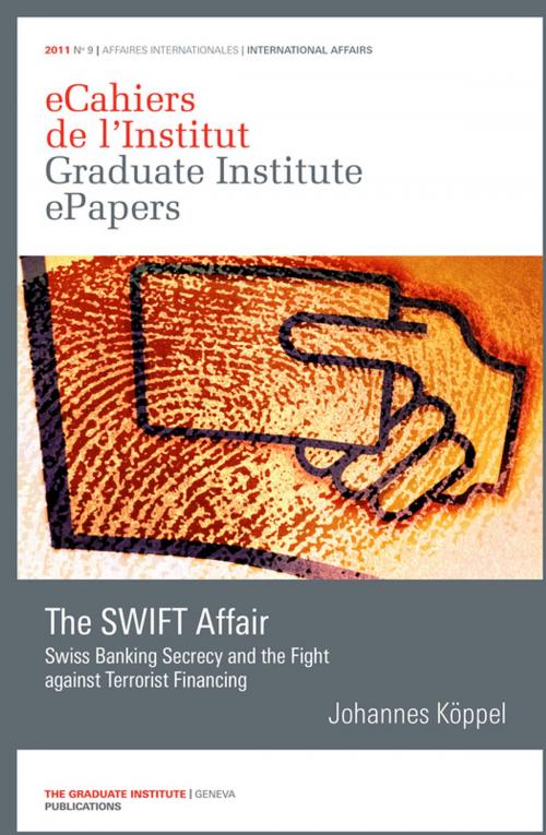 Cover of the book The SWIFT Affair by Johannes Köppel, Graduate Institute Publications