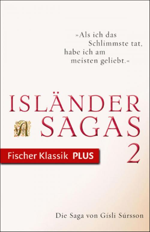 Cover of the book Die Saga von Gísli Súrsson by , FISCHER E-Books
