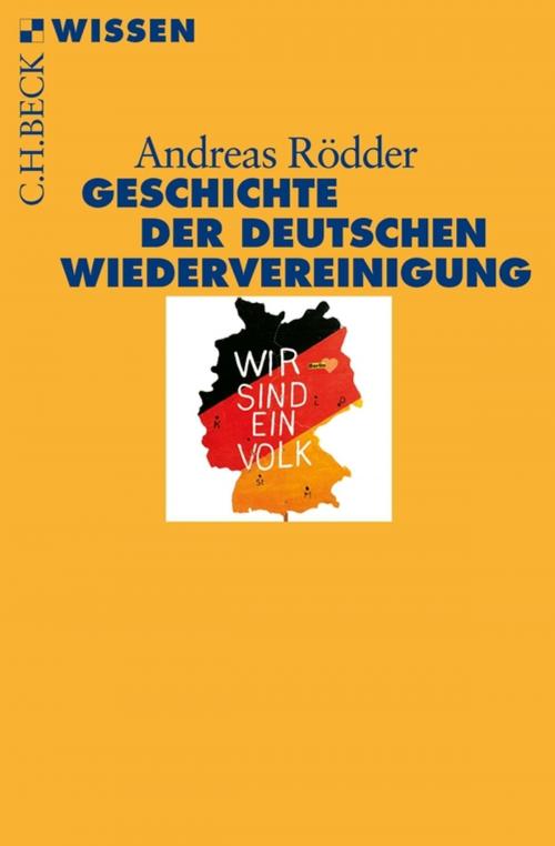 Cover of the book Geschichte der deutschen Wiedervereinigung by Andreas Rödder, C.H.Beck