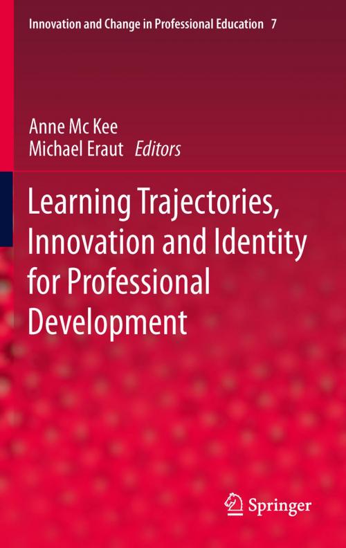 Cover of the book Learning Trajectories, Innovation and Identity for Professional Development by , Springer Netherlands