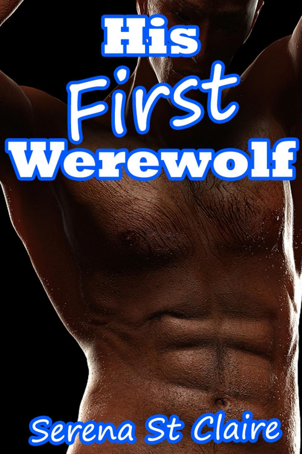 Big bigCover of His First Werewolf