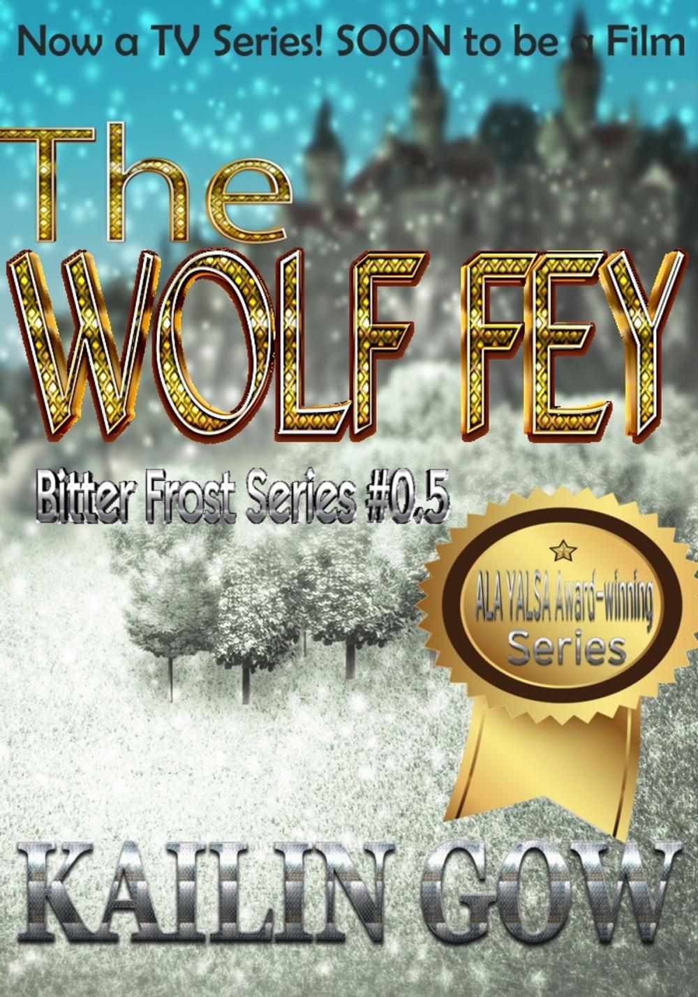 Big bigCover of The Wolf Fey