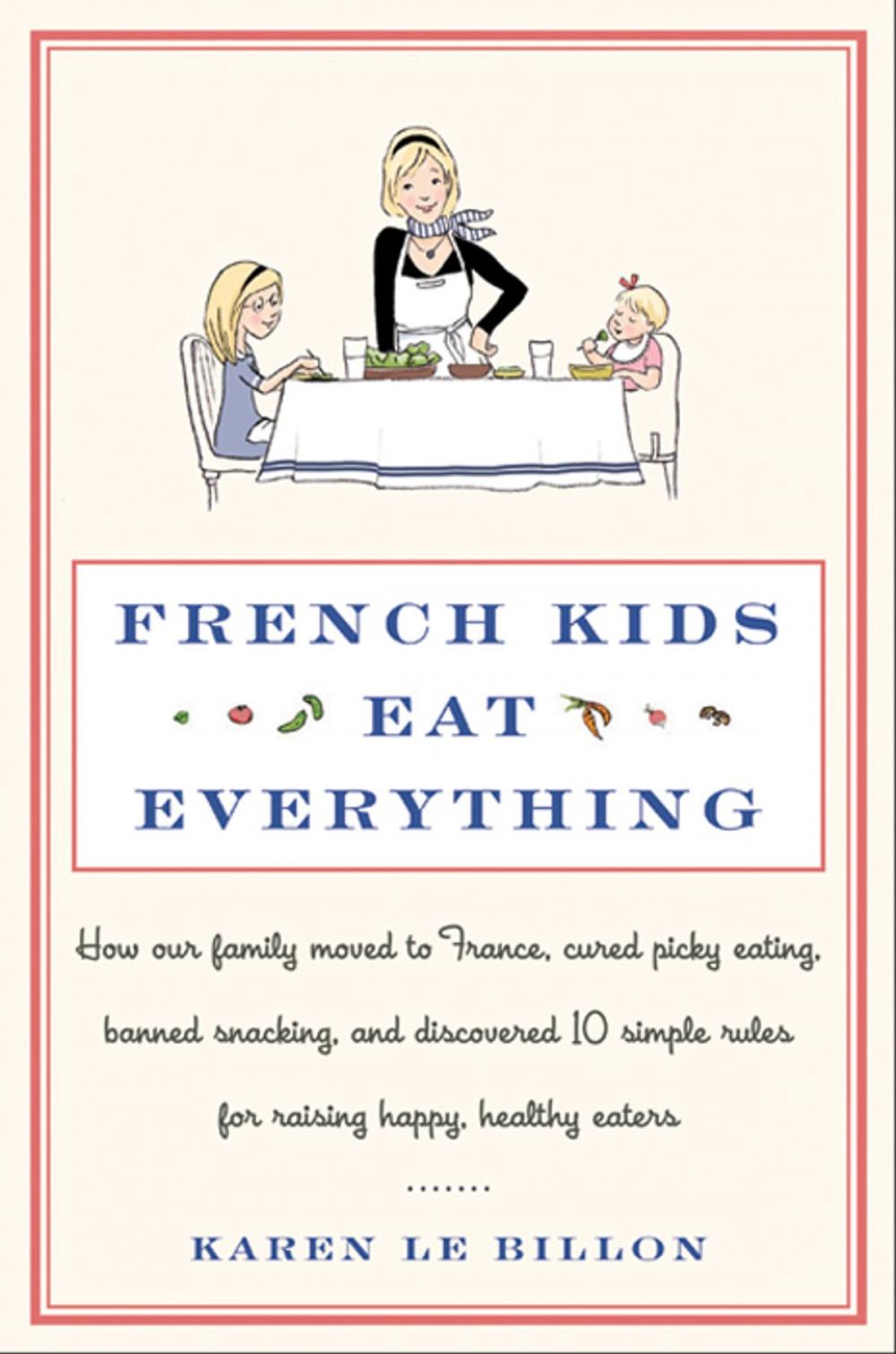 Big bigCover of French Kids Eat Everything