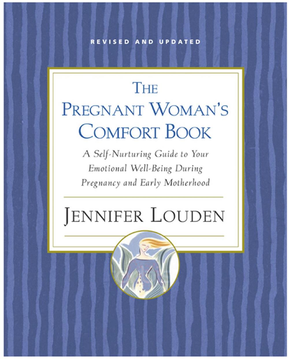 Big bigCover of The Pregnant Woman's Comfort Book