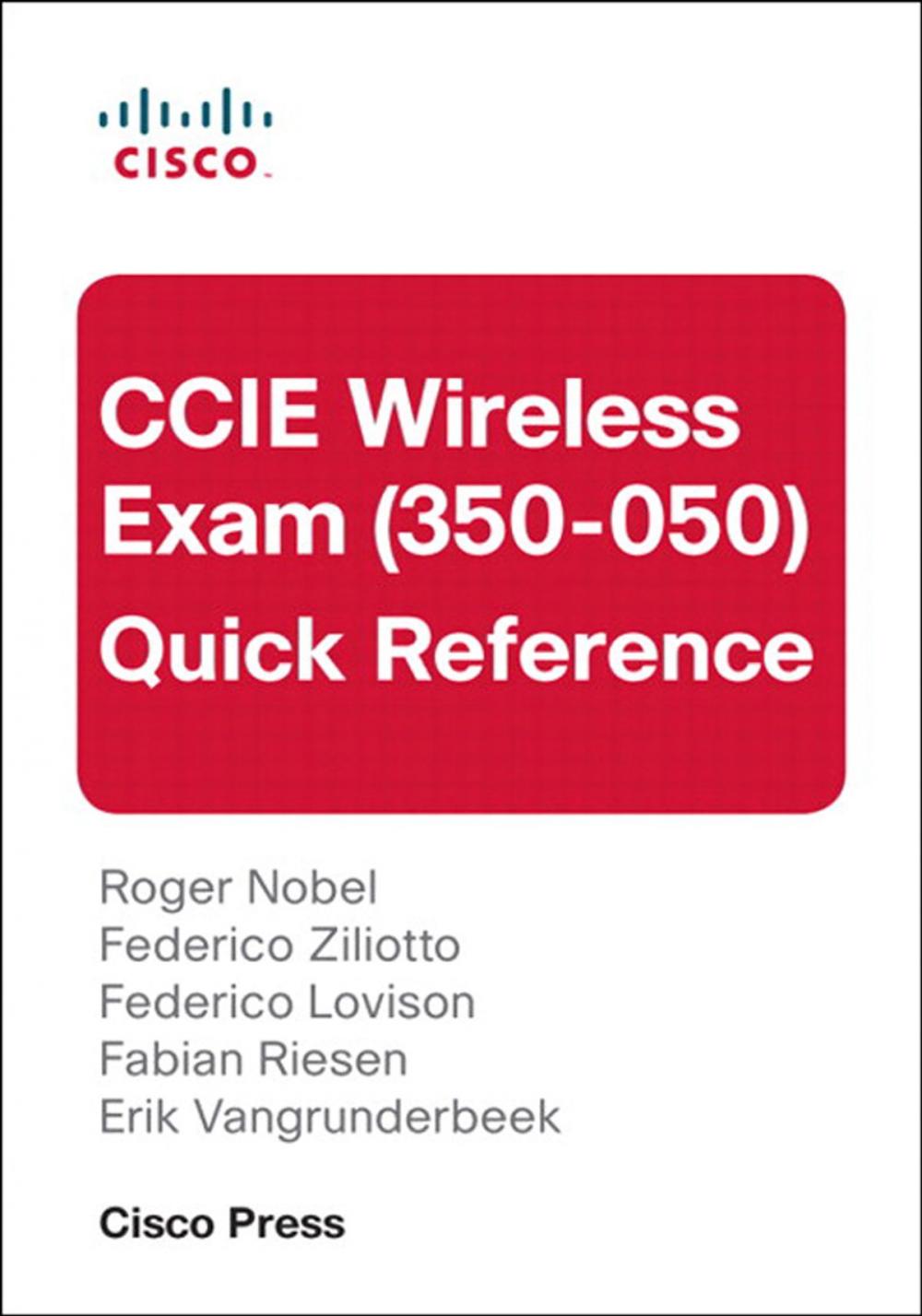 Big bigCover of CCIE Wireless Exam (350-050) Quick Reference