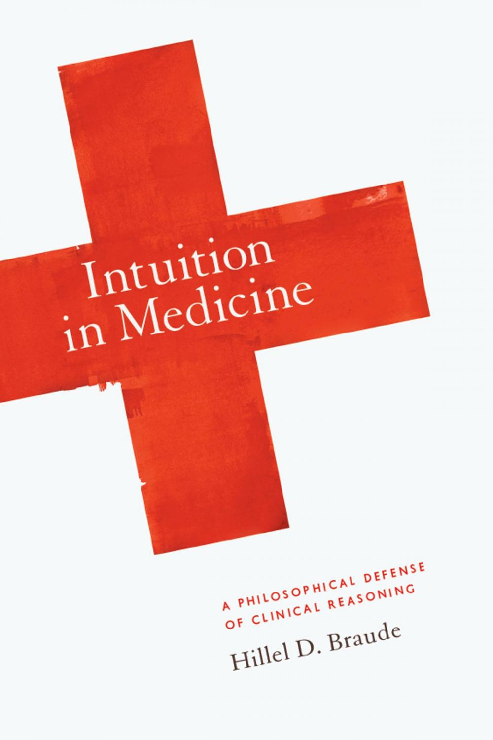 Big bigCover of Intuition in Medicine