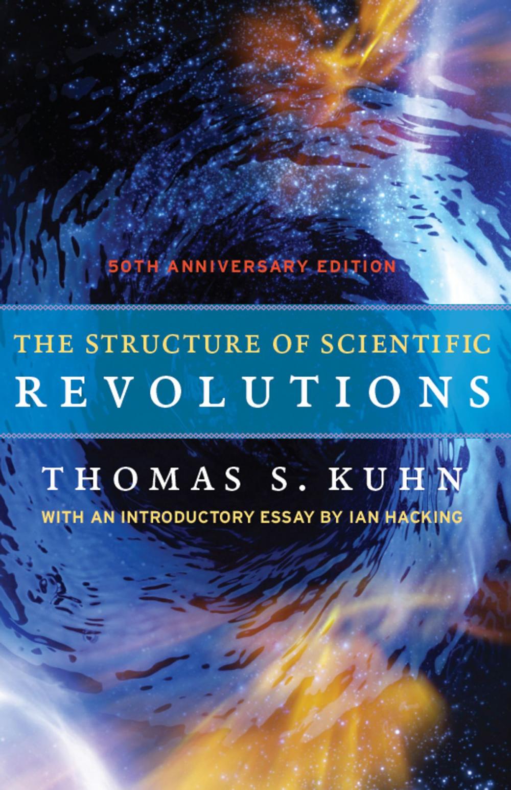 Big bigCover of The Structure of Scientific Revolutions