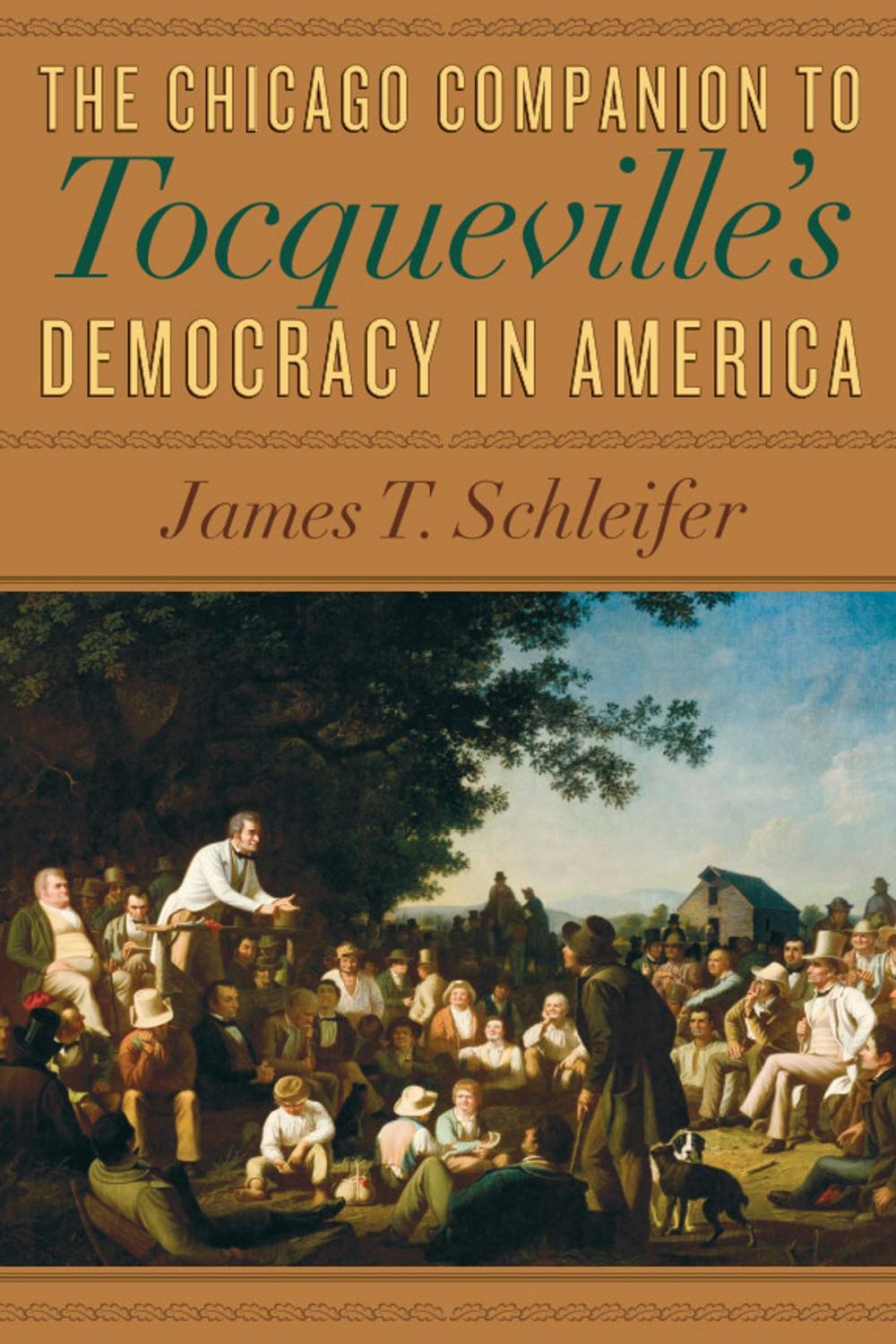 Big bigCover of The Chicago Companion to Tocqueville's Democracy in America