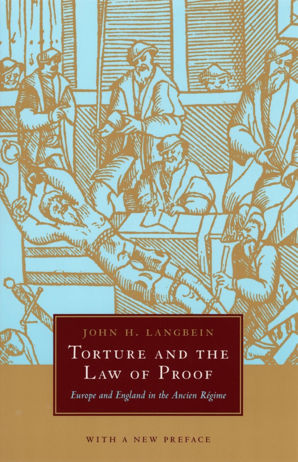 Big bigCover of Torture and the Law of Proof