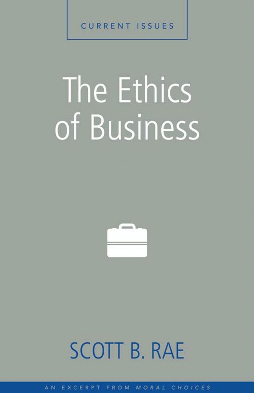 Big bigCover of The Ethics of Business