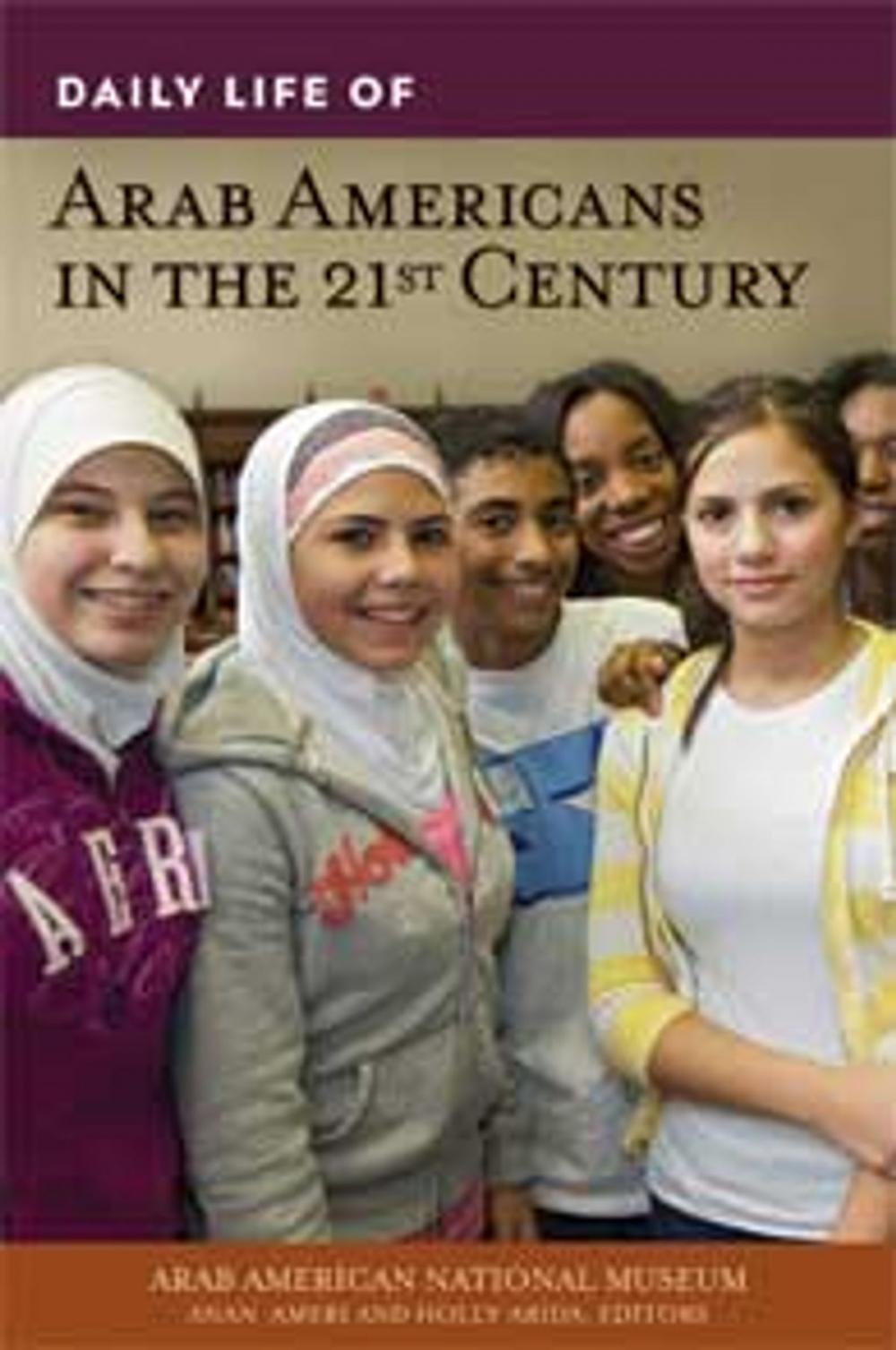 Big bigCover of Daily Life of Arab Americans in the 21st Century