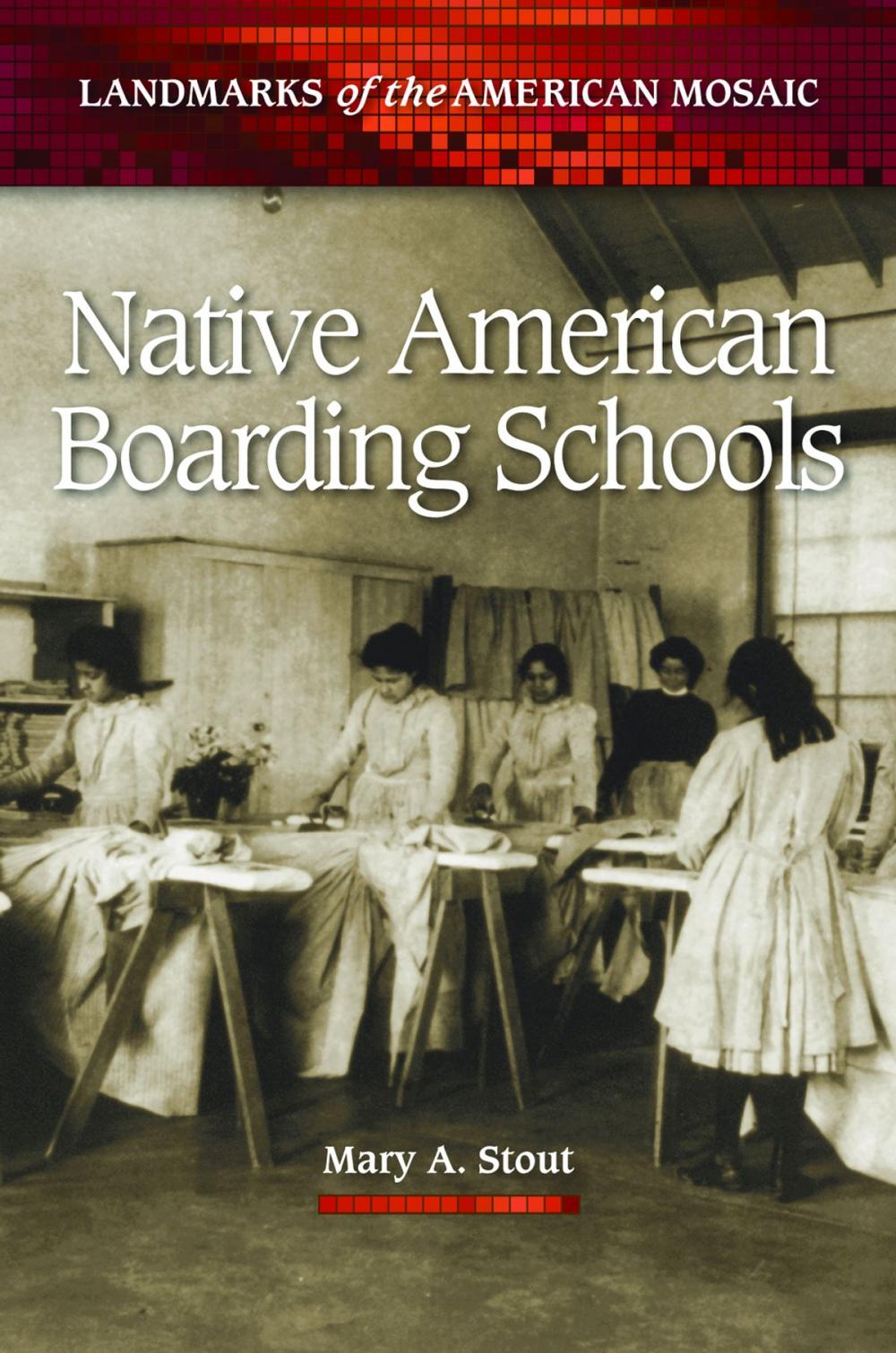 Big bigCover of Native American Boarding Schools