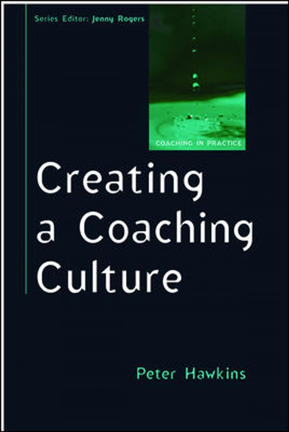 Big bigCover of Creating A Coaching Culture