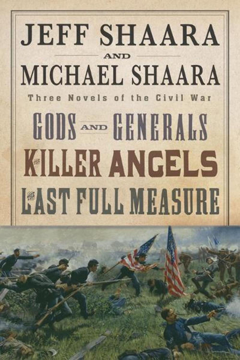 Big bigCover of The Civil War Trilogy 3-Book Boxset (Gods and Generals, The Killer Angels, and The Last Full Measure)