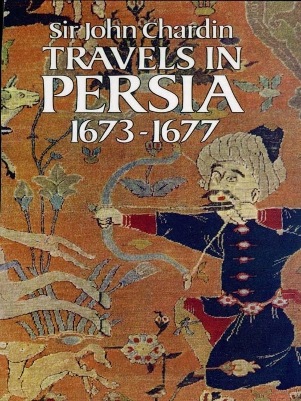 Big bigCover of Travels in Persia, 1673-1677