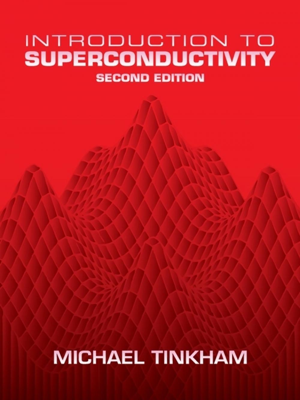 Big bigCover of Introduction to Superconductivity