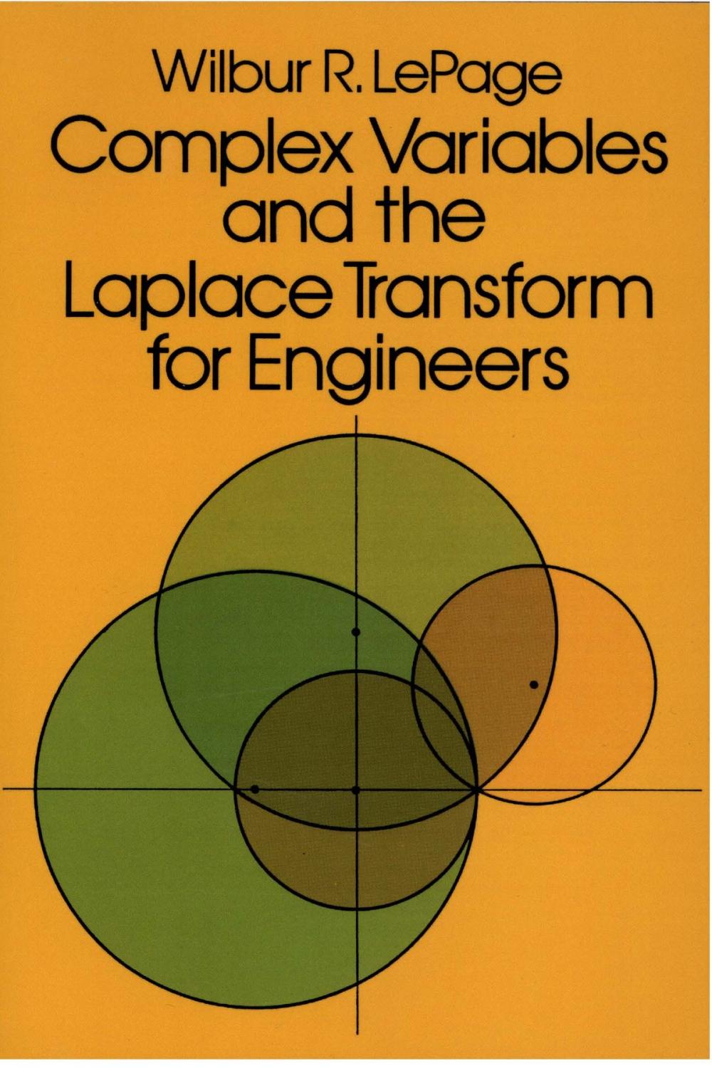 Big bigCover of Complex Variables and the Laplace Transform for Engineers