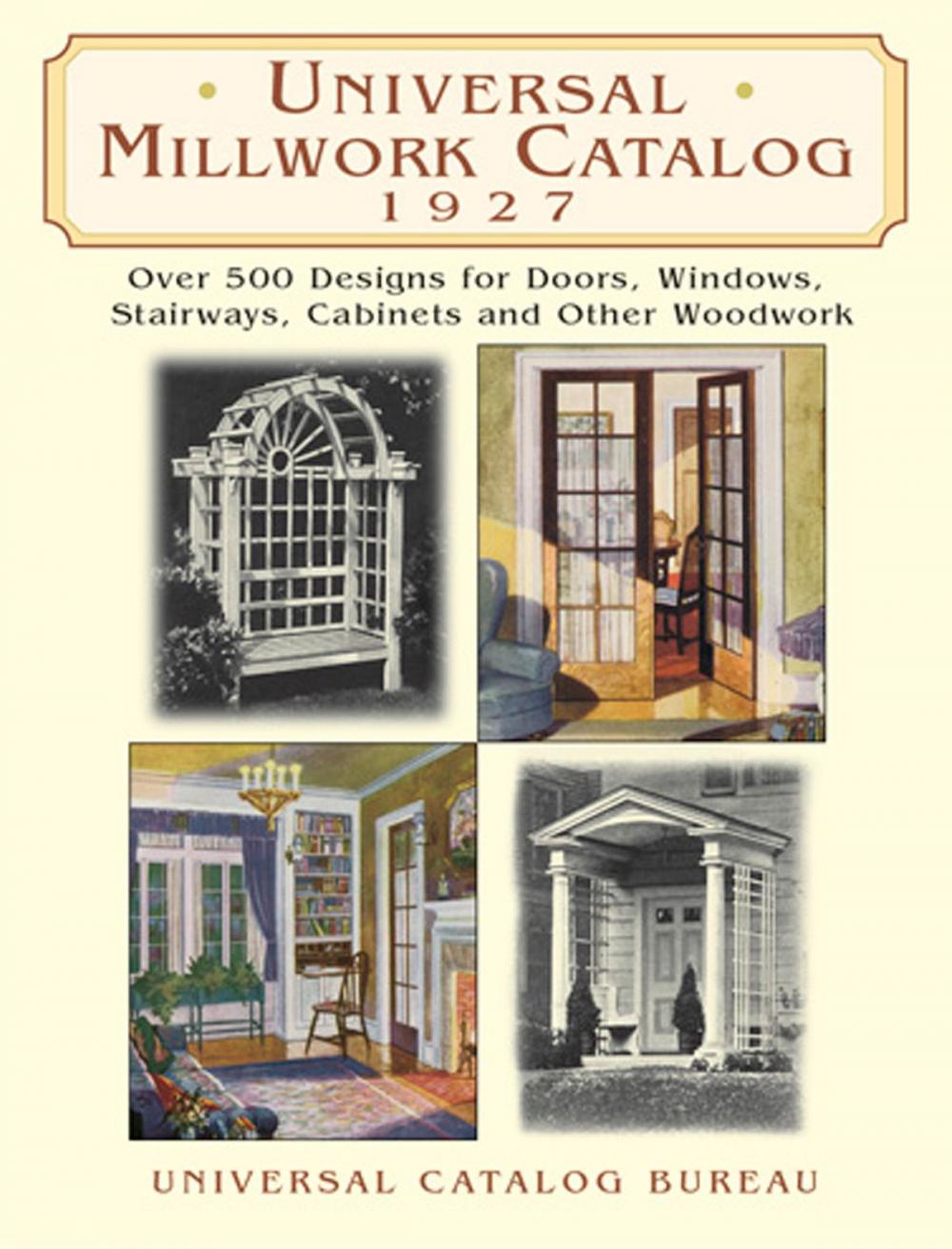 Big bigCover of Universal Millwork Catalog, 1927