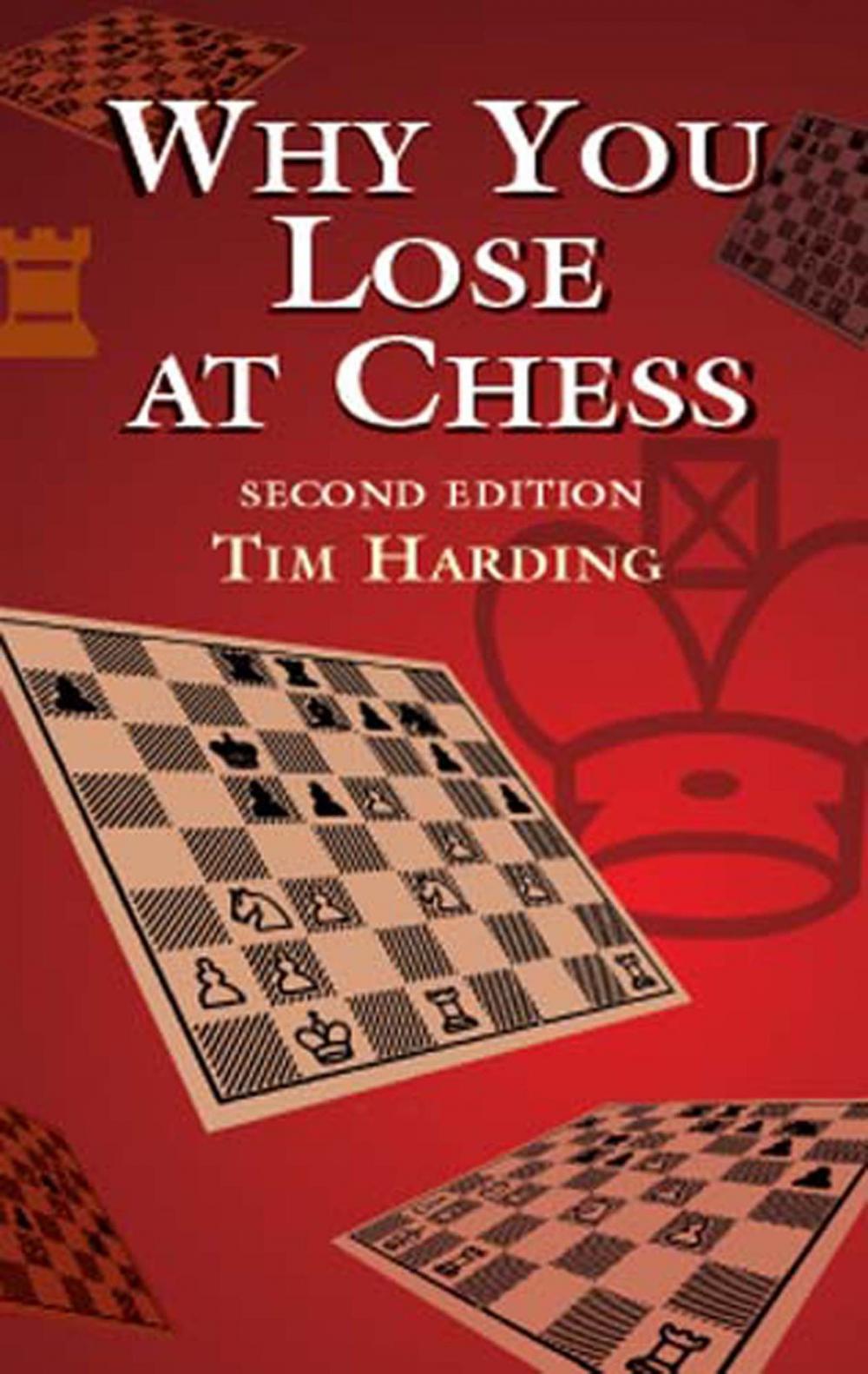 Big bigCover of Why You Lose at Chess