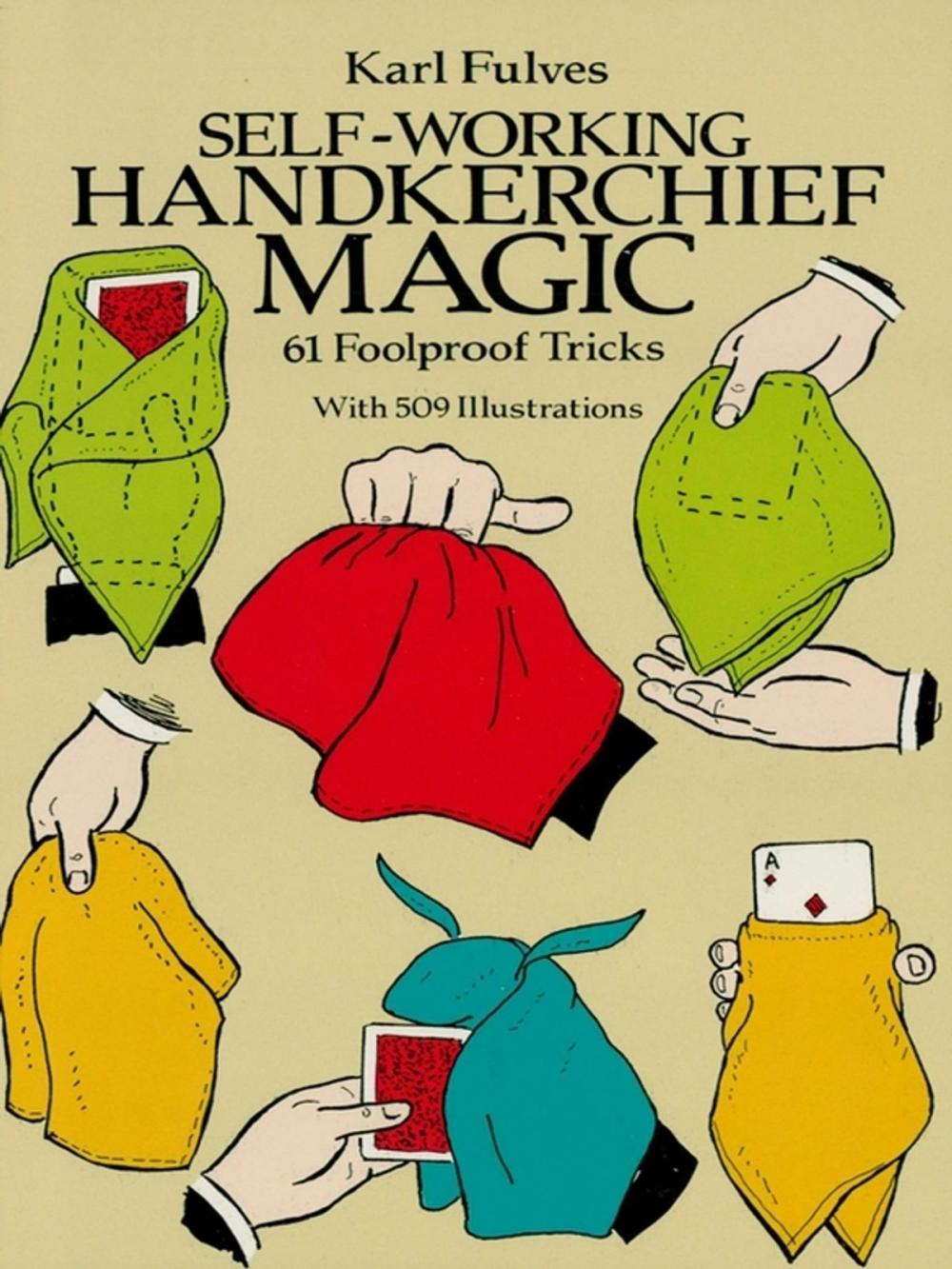 Big bigCover of Self-Working Handkerchief Magic