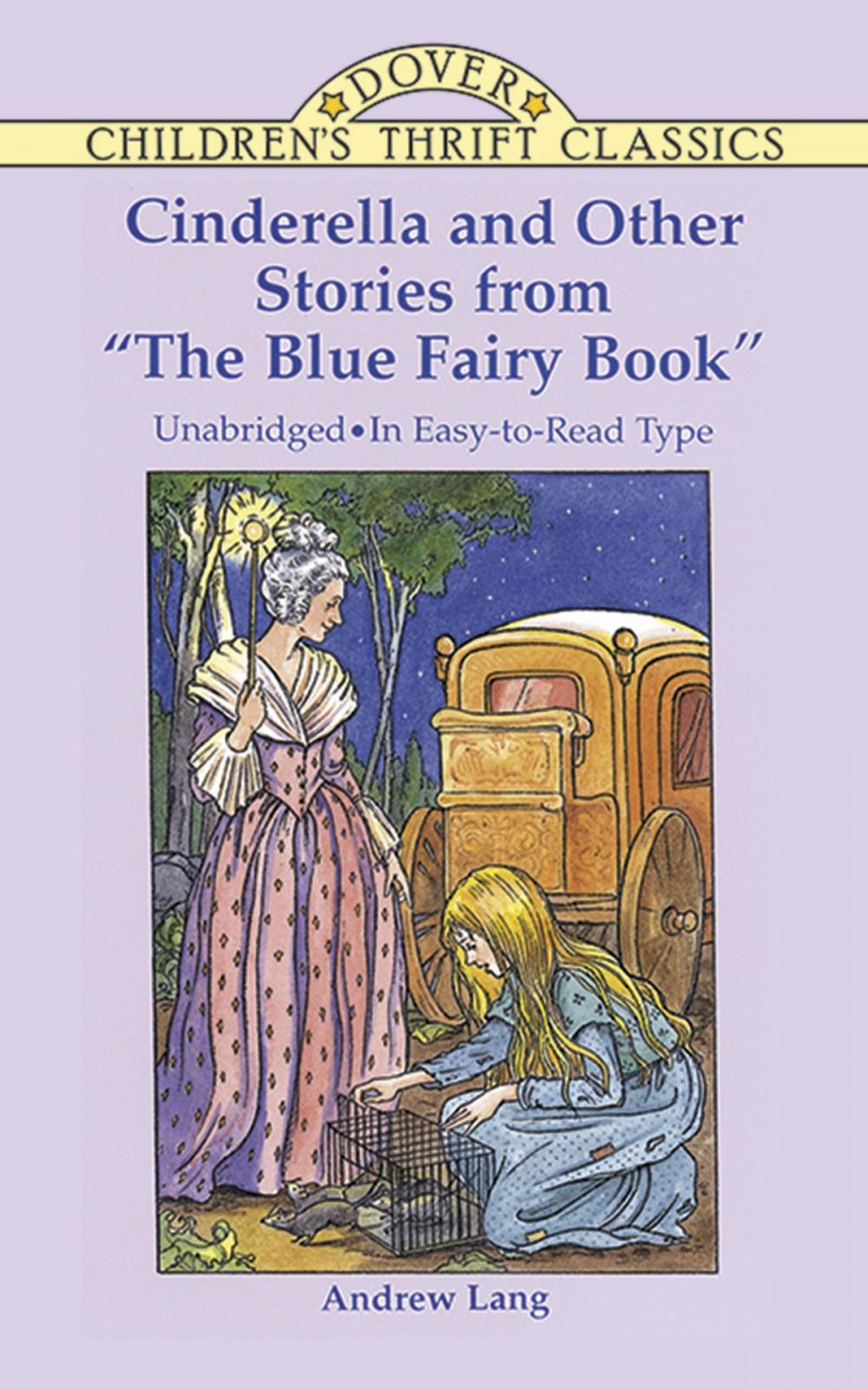 Big bigCover of Cinderella and Other Stories from "The Blue Fairy Book"