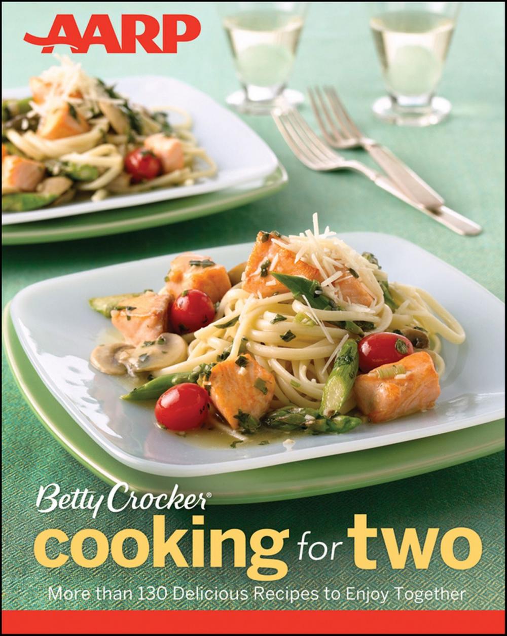 Big bigCover of AARP/Betty Crocker Cooking for Two