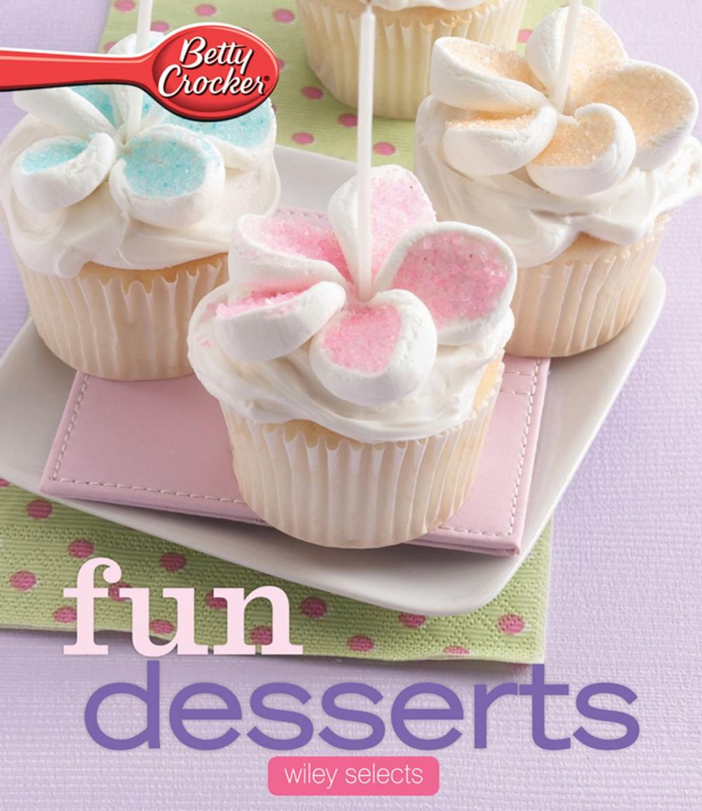 Big bigCover of Betty Crocker Fun Desserts: HMH Selects