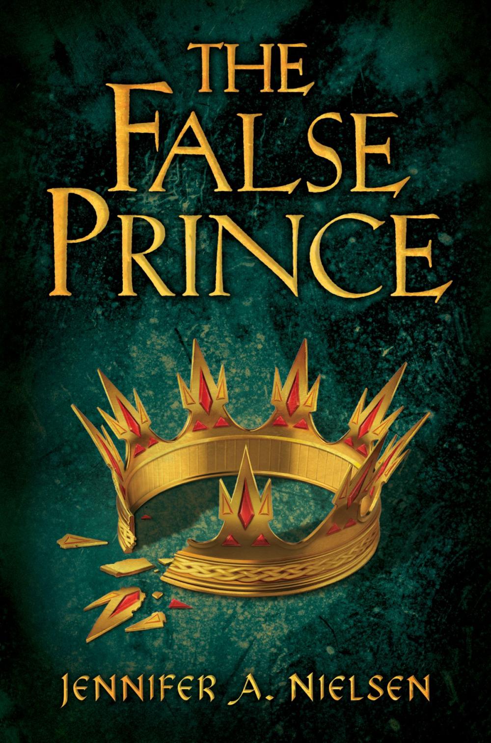 Big bigCover of The False Prince: Book 1 of the Ascendance Trilogy: Book 1 of the Ascendance Trilogy