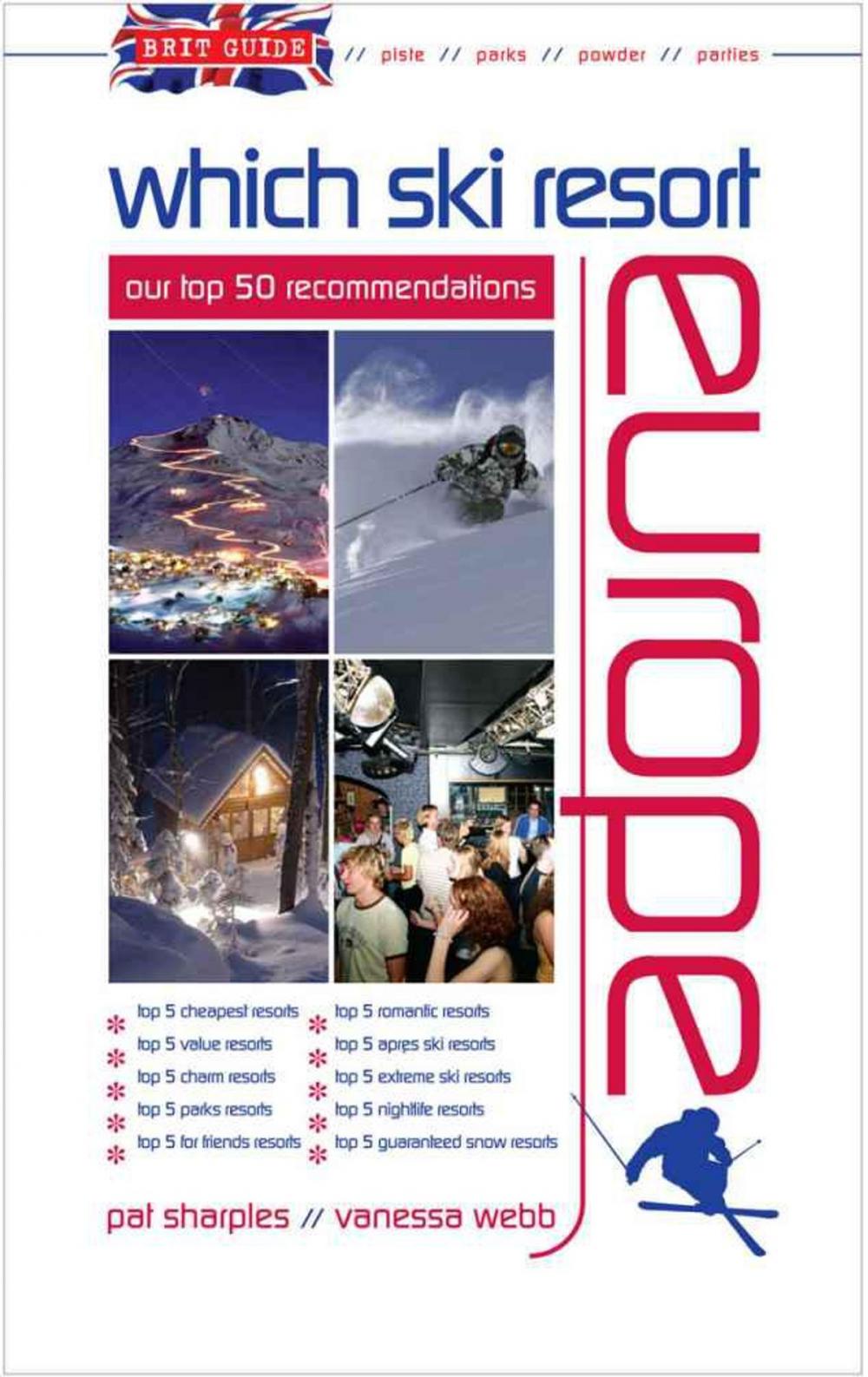 Big bigCover of Brit Guide Which Ski Resort - Europe