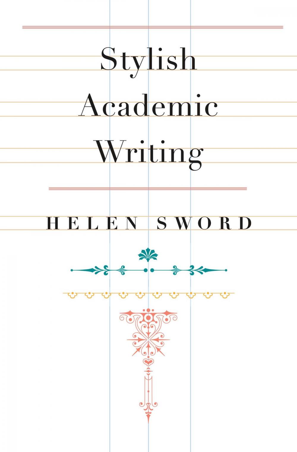 Big bigCover of Stylish Academic Writing