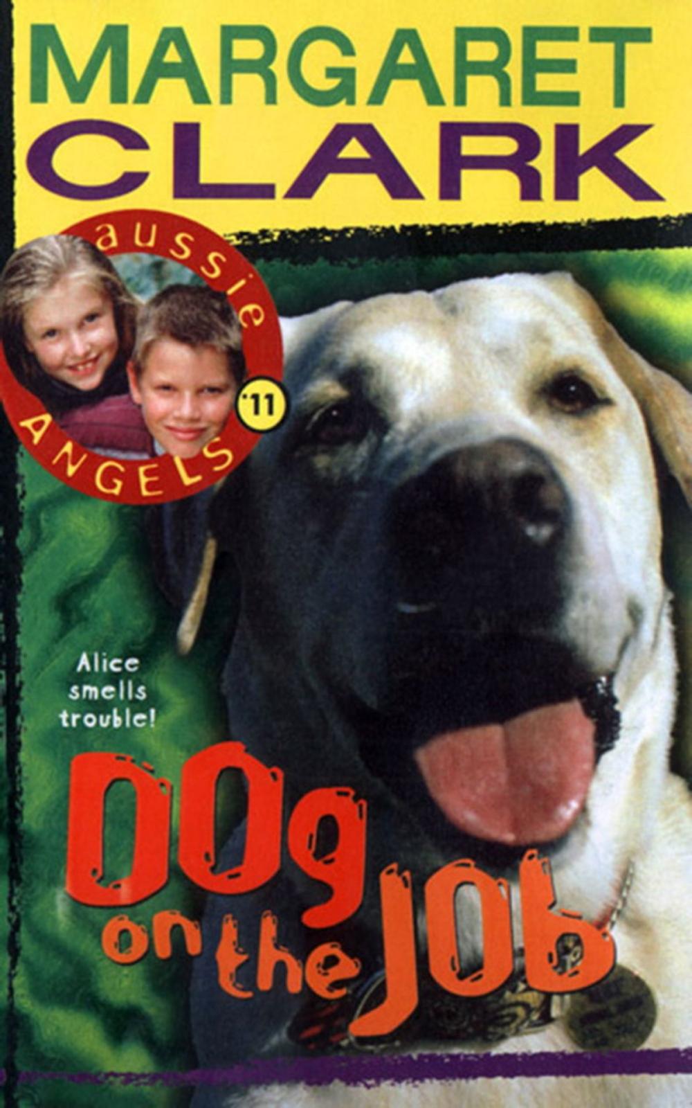 Big bigCover of Aussie Angels 11: Dog on the Job