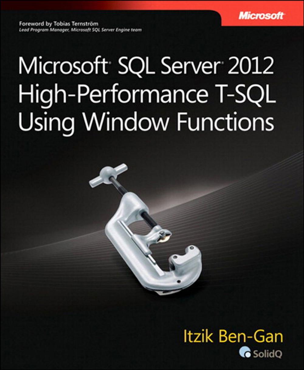 Big bigCover of Microsoft SQL Server 2012 High-Performance T-SQL Using Window Functions