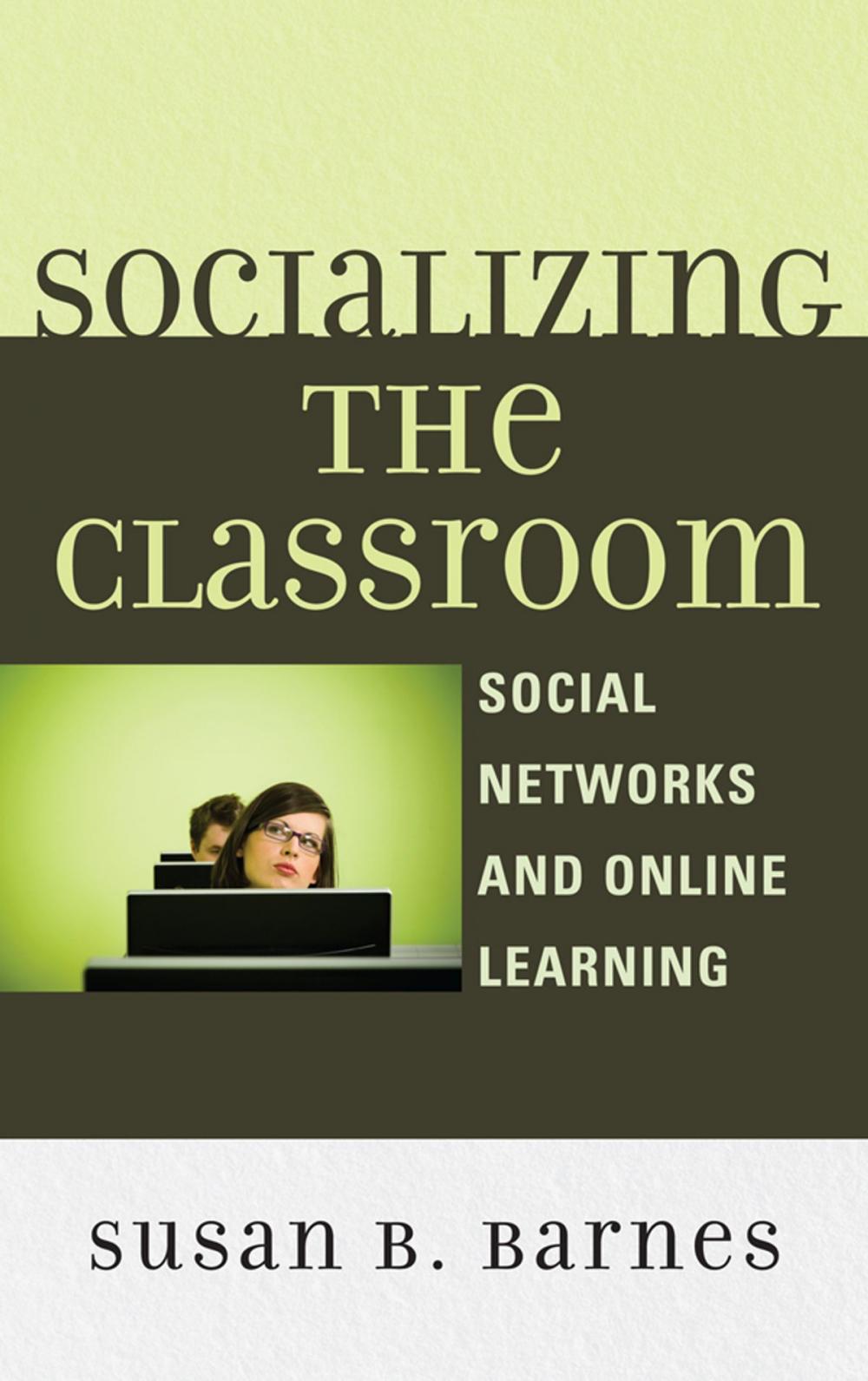 Big bigCover of Socializing the Classroom