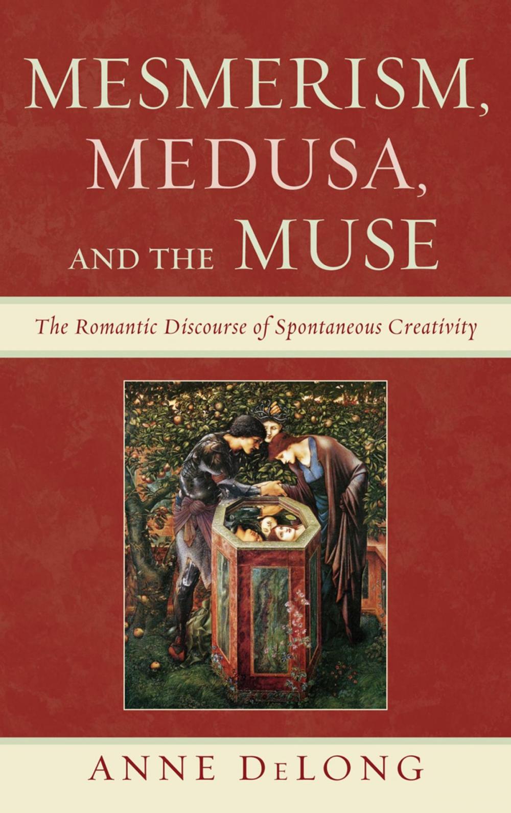 Big bigCover of Mesmerism, Medusa, and the Muse