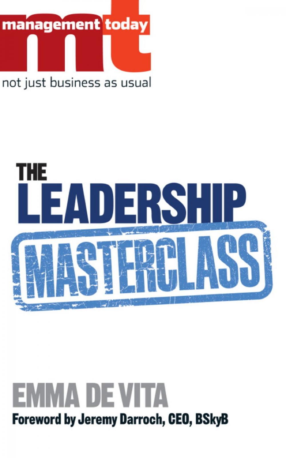 Big bigCover of The Leadership Masterclass