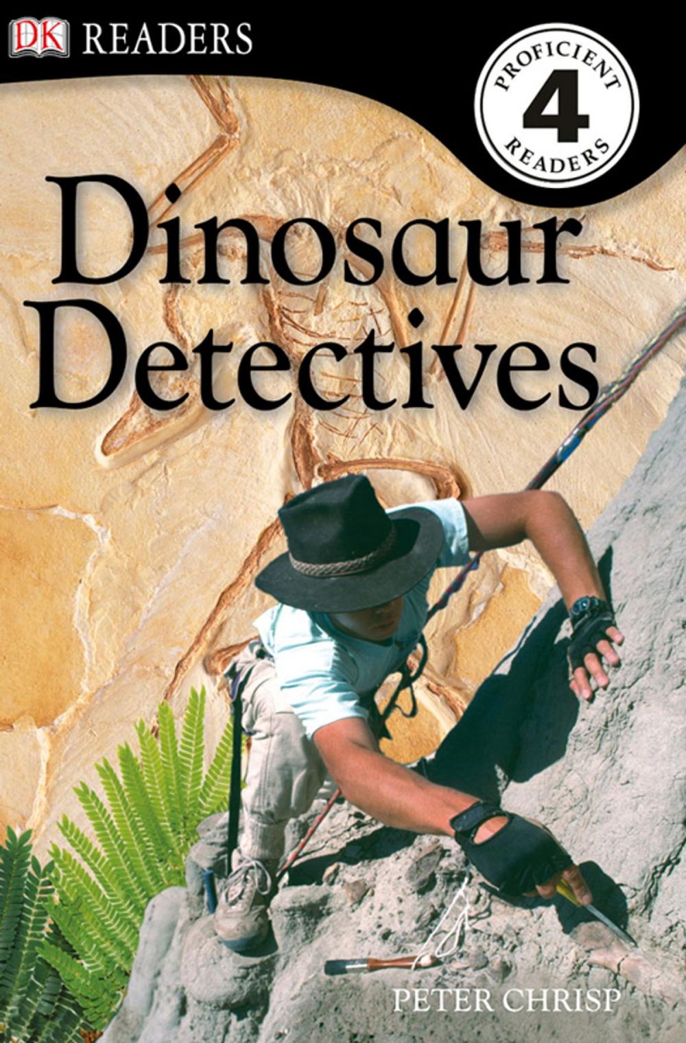 Big bigCover of DK Readers L4: Dinosaur Detectives