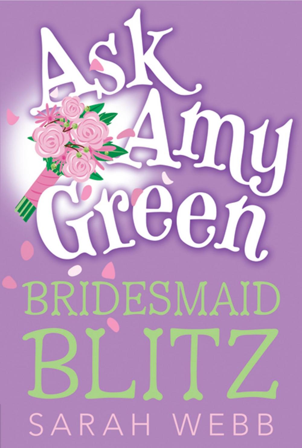 Big bigCover of Ask Amy Green: Bridesmaid Blitz