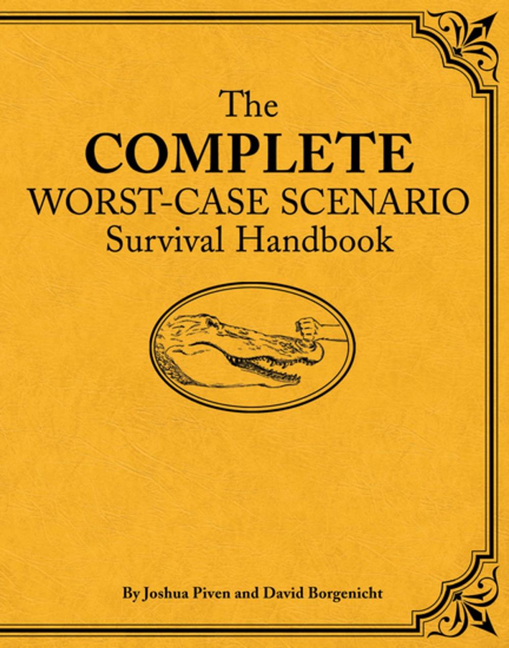 Big bigCover of The Complete Worst-Case Scenario Survival Handbook