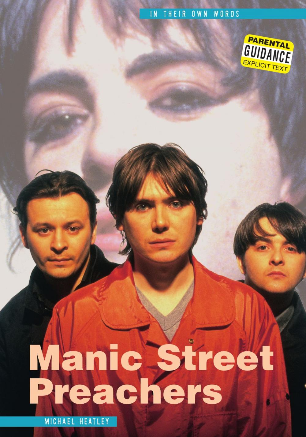 Big bigCover of Manic Street Preachers: In Their Own Words