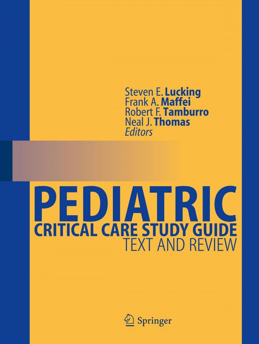 Big bigCover of Pediatric Critical Care Study Guide