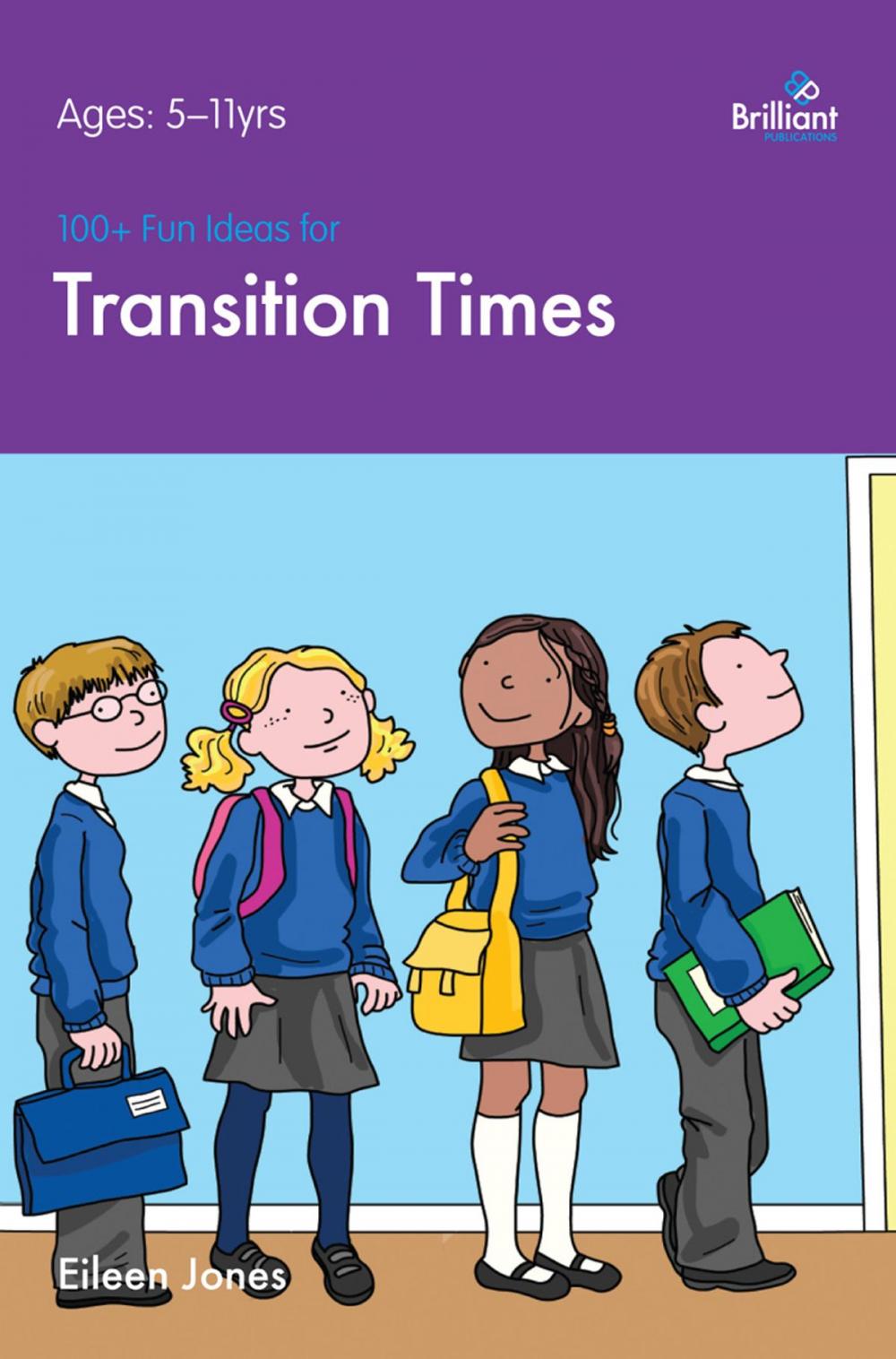 Big bigCover of 100+ Fun Ideas for Transition Times