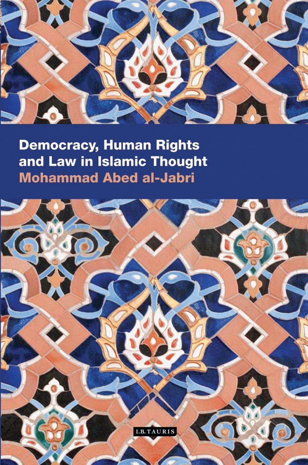 Big bigCover of Democracy, Human Rights and Law in Islamic Thought