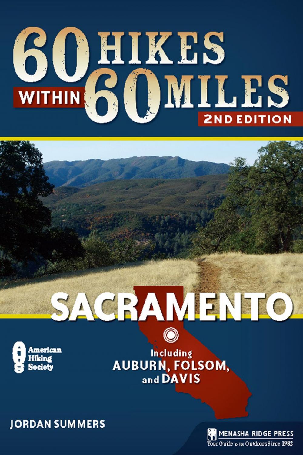 Big bigCover of 60 Hikes Within 60 Miles: Sacramento