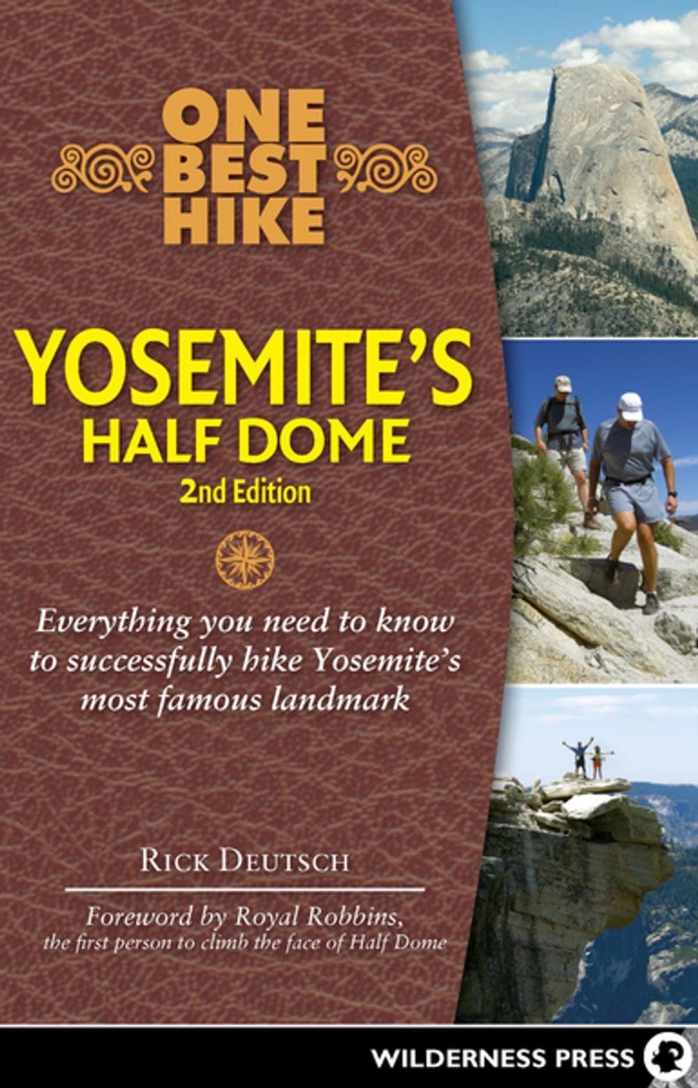 Big bigCover of One Best Hike: Yosemite's Half Dome