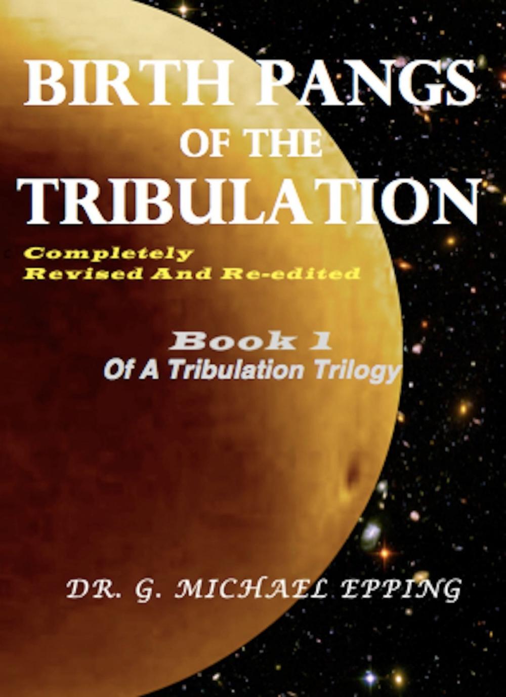 Big bigCover of Birth Pangs Of The Tribulation