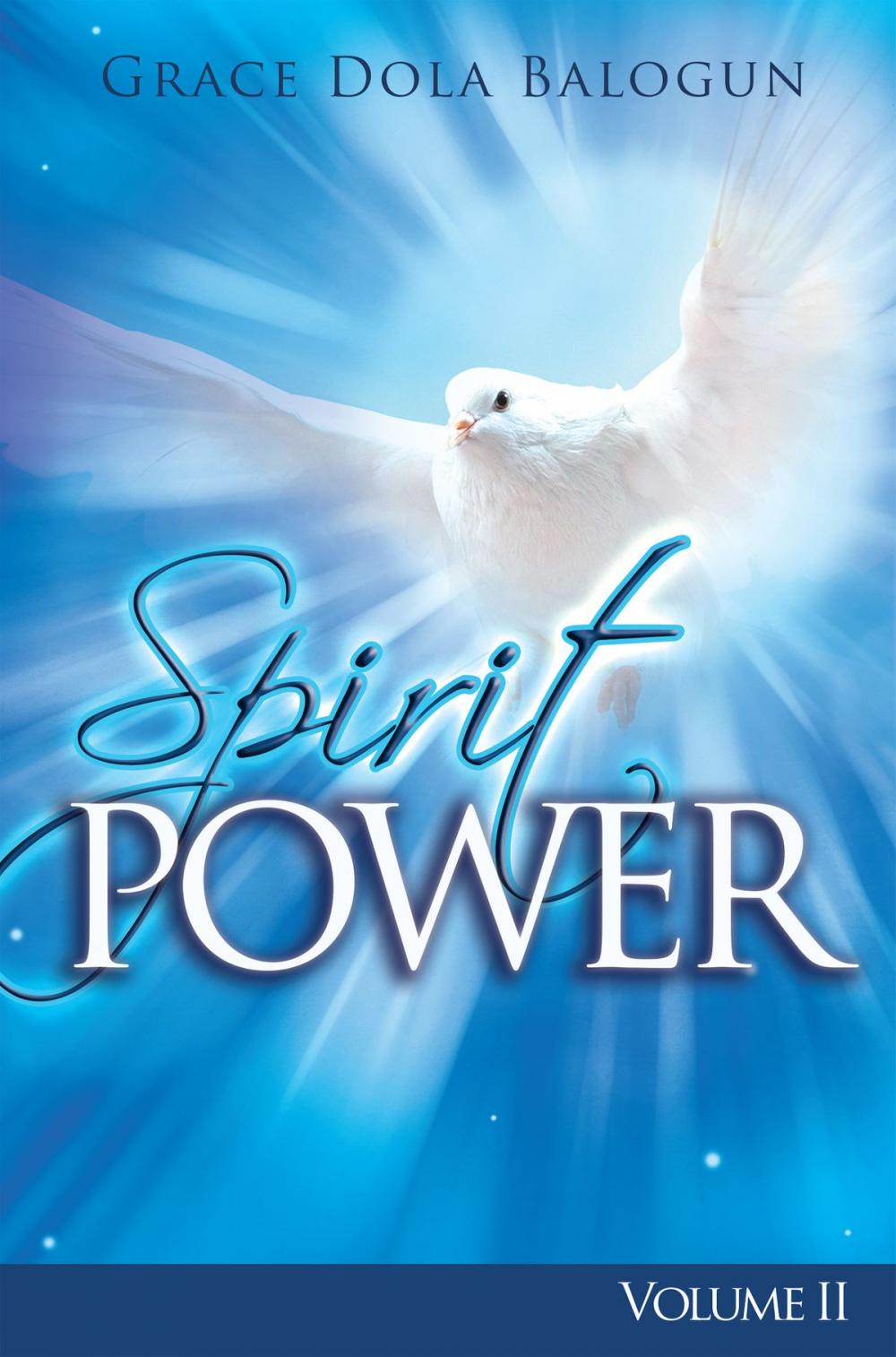 Big bigCover of The Spirit Power Volume II