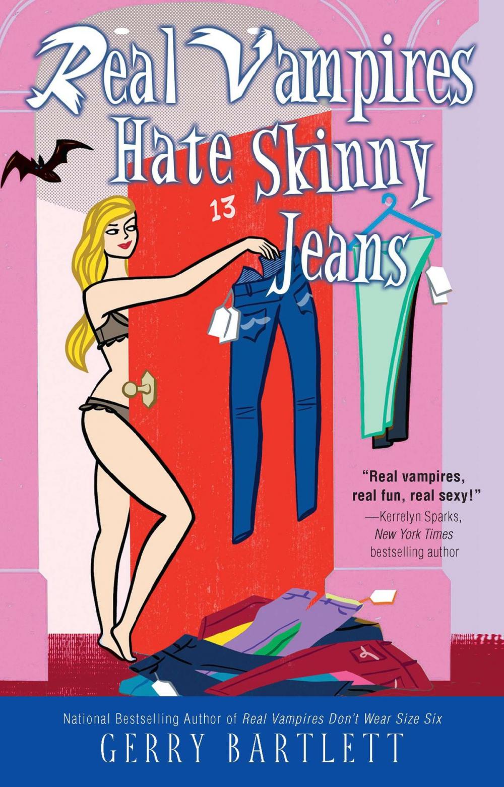 Big bigCover of Real Vampires Hate Skinny Jeans