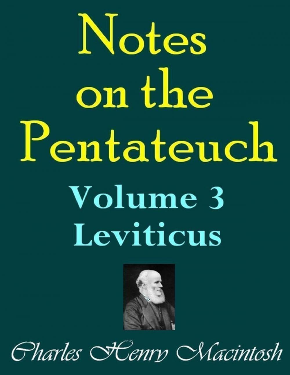 Big bigCover of Notes on the Pentateuch - Volume 3: Leviticus